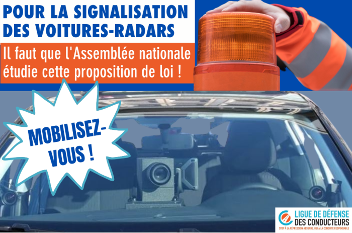 Signalisation des voitures-radars :  prochaine étape, faire inscrire la proposition de loi à l’ordre du jour  de l’Assemblée nationale