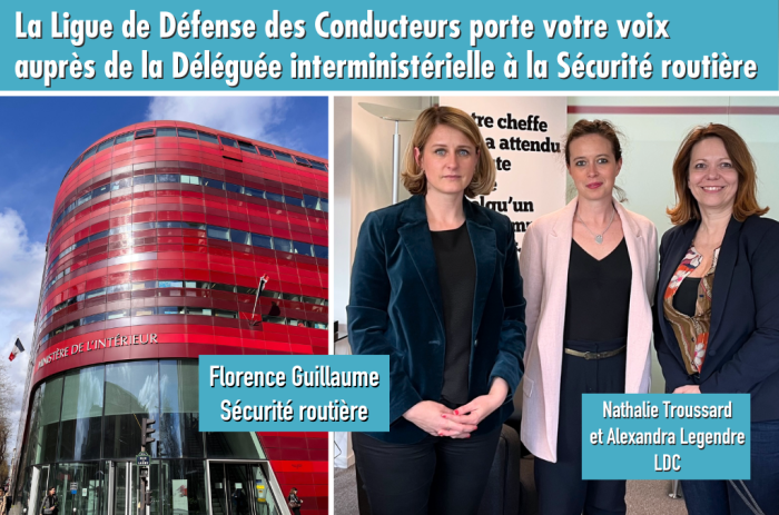 Ligue de Défense des Conducteurs / Déléguée interministérielle à la Sécurité routière : rencontre entre deux visions de la sécurité routière