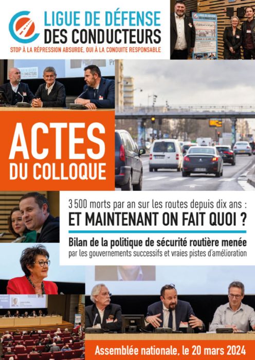 Actes du colloque de la LDC sur la politique de sécurité routière