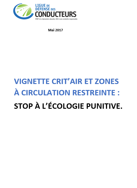 Vignette Crit’Air et Zones à circulation restreinte : stop à l’écologie punitive